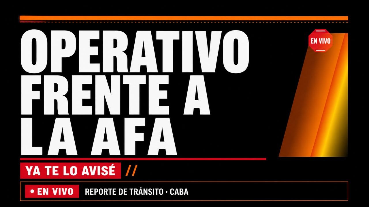 Imagen asociada a Alerta de tránsito (en verificación): operativo frente al predio de la AFA