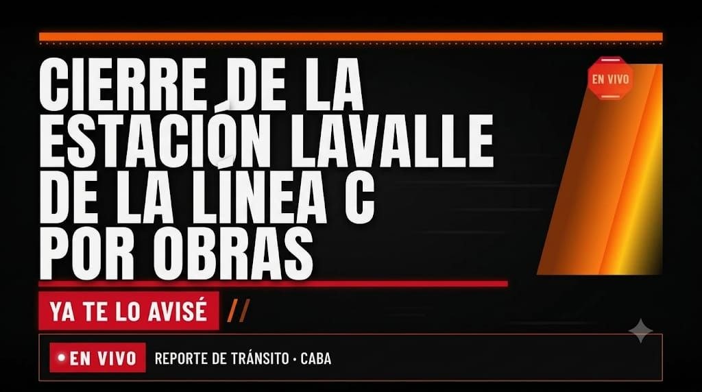 Imagen asociada a Alerta de servicio: Cierre de la Estación Lavalle (Línea C) por obras de renovación integral